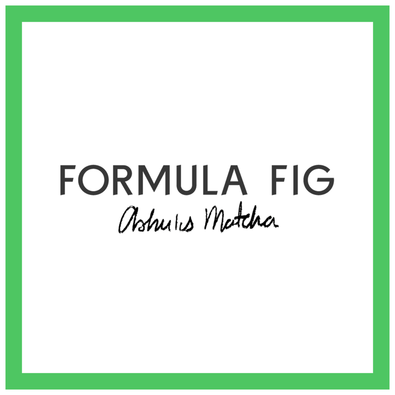 ashu's matcha & formula fig